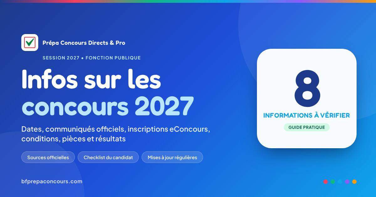 Apercu infos sur les concours 2027